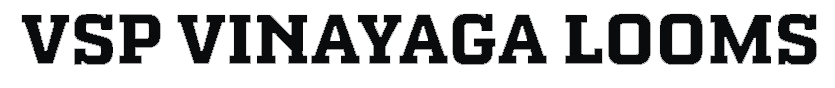 VSP VINAYAGA LOOMS